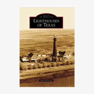 Lighthouses of Texas Front Cover