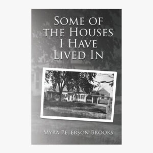 Cover of the Book, Some Houses I have Lived In