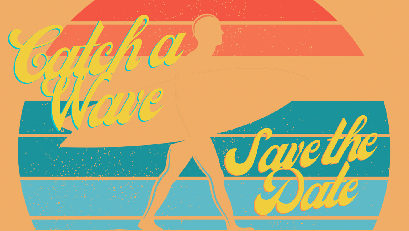 Catch a Wave - Save the Date - Colorful illustration of surfer with surfboard
